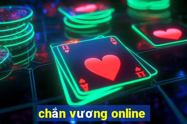 chắn vương online