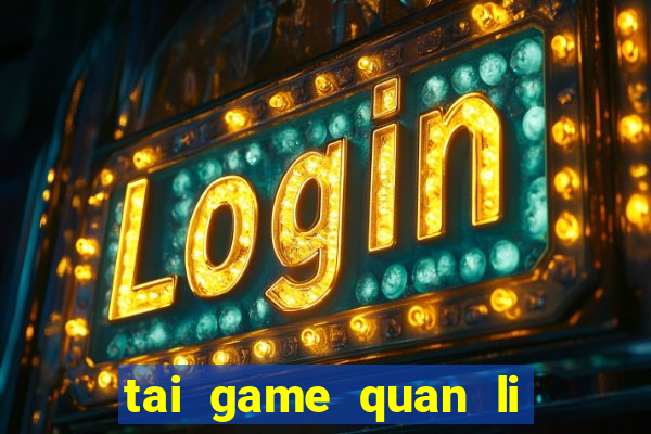 tai game quan li nong trai