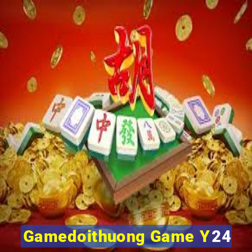 Gamedoithuong Game Y24