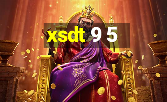 xsdt 9 5