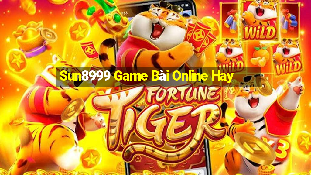 Sun8999 Game Bài Online Hay