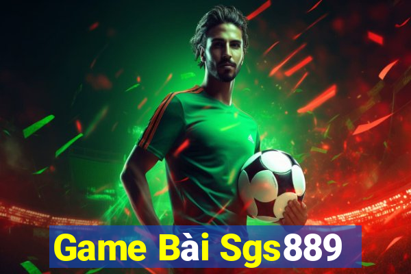 Game Bài Sgs889