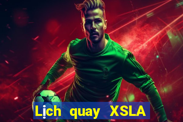 Lịch quay XSLA ngày 12