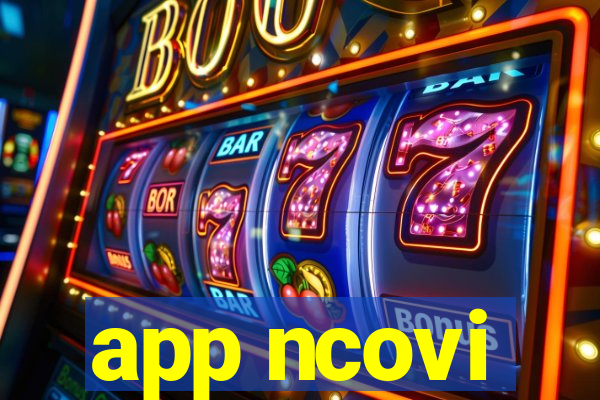 app ncovi