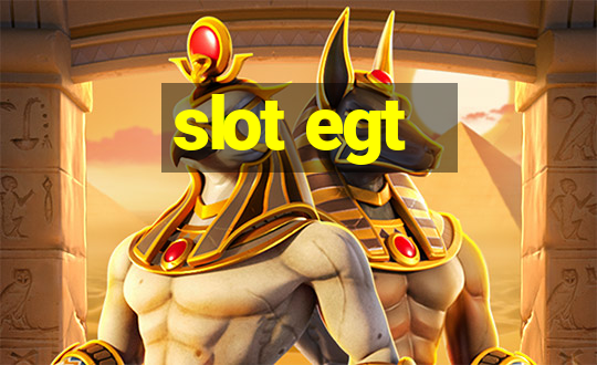 slot egt