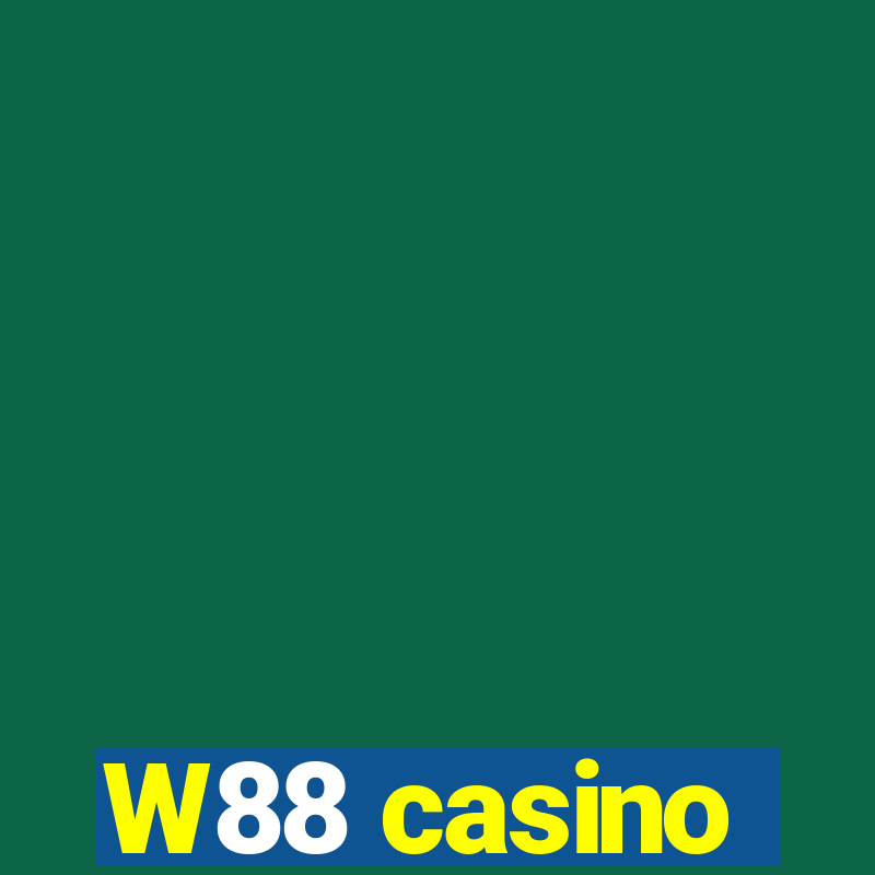 W88 casino