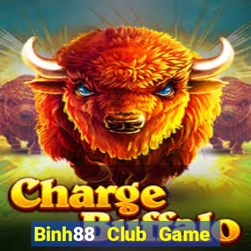 Binh88 Club Game Bài Tặng Tiền