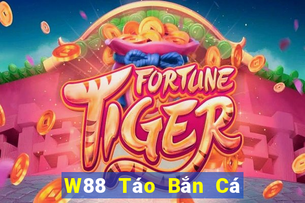 W88 Táo Bắn Cá trong đại may mắn