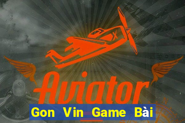 Gon Vin Game Bài Online Uy Tín