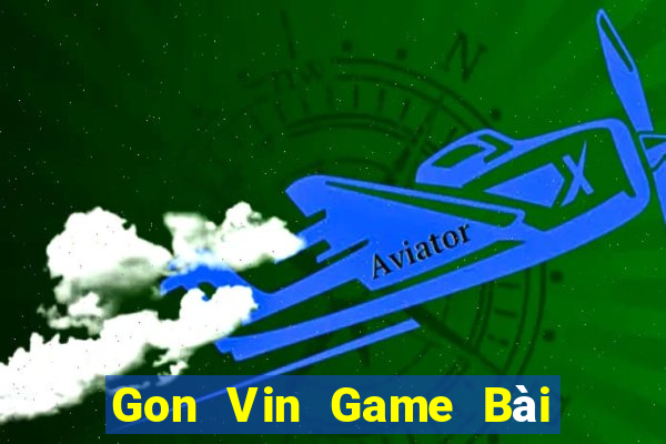 Gon Vin Game Bài Online Uy Tín