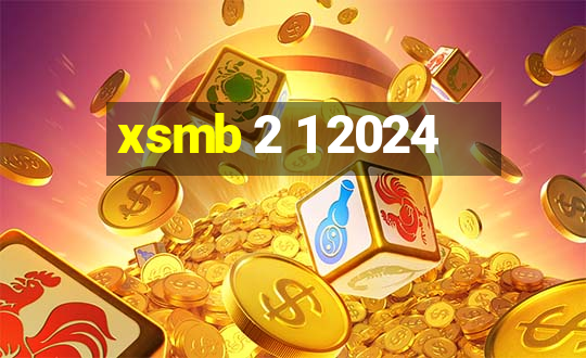 xsmb 2 1 2024