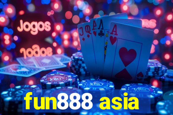 fun888 asia