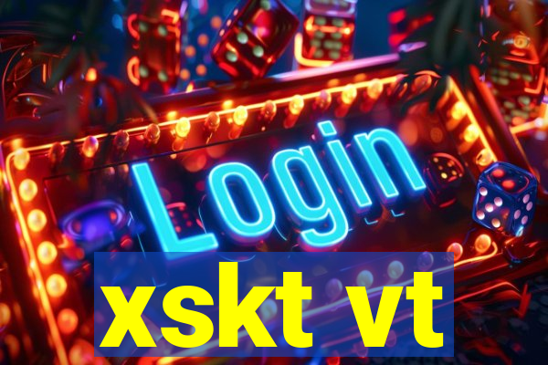 xskt vt