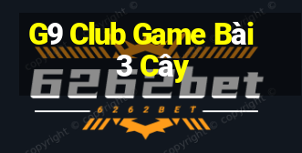 G9 Club Game Bài 3 Cây