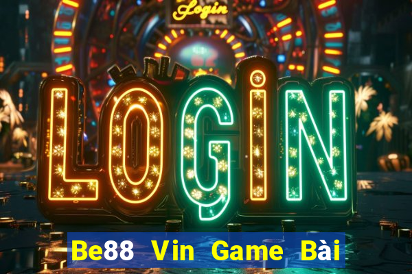 Be88 Vin Game Bài 88 Club