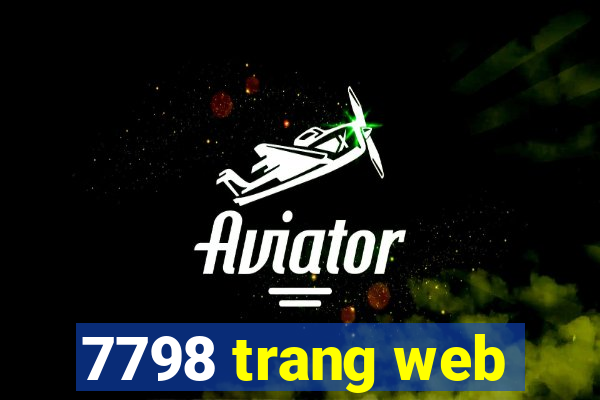 7798 trang web