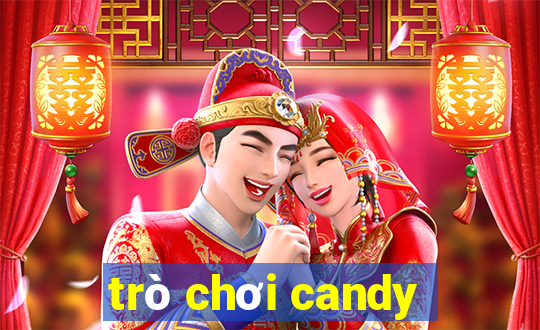 trò chơi candy