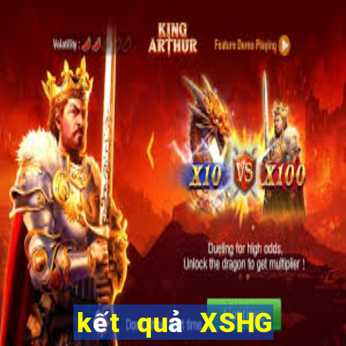 kết quả XSHG ngày 10