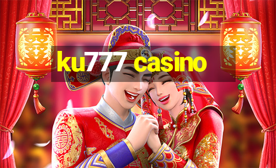 ku777 casino