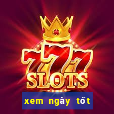 xem ngày tốt tháng 10 năm 2019