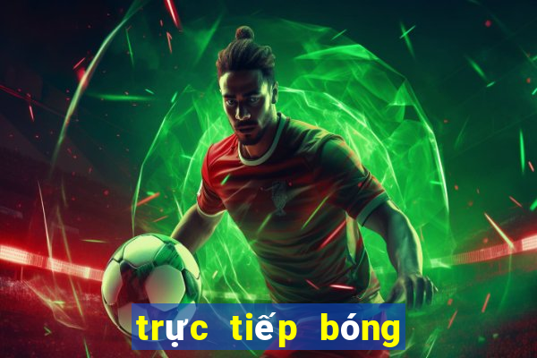 trực tiếp bóng đá napoli