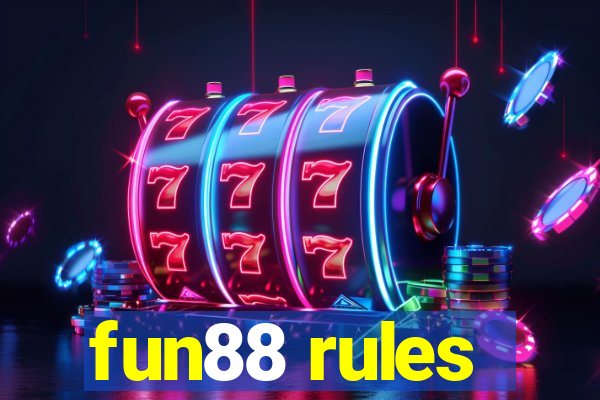 fun88 rules