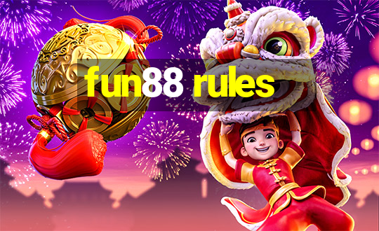 fun88 rules