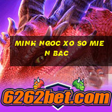 minh ngoc xo so mien bac