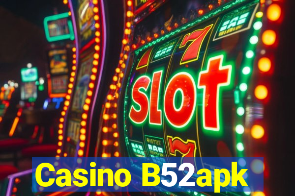 Casino B52apk