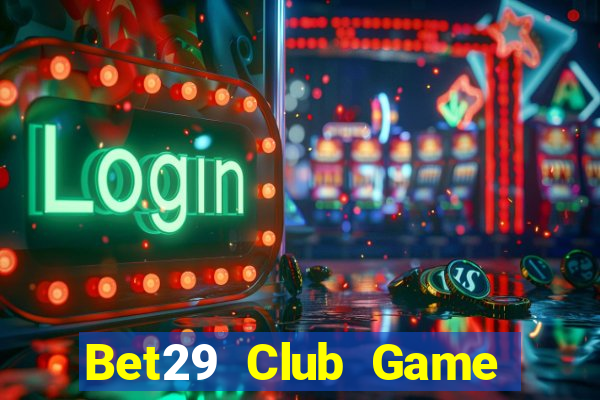 Bet29 Club Game Bài Solitaire