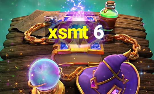 xsmt 6