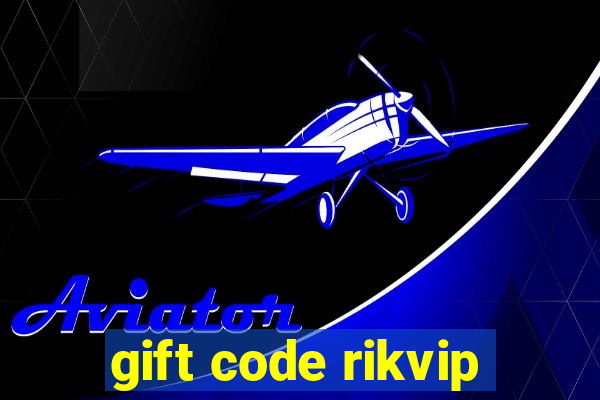 gift code rikvip