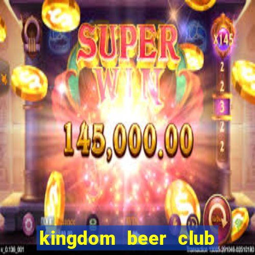 kingdom beer club lê văn sỹ