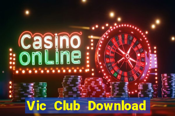 Vic Club Download Game Đánh Bài