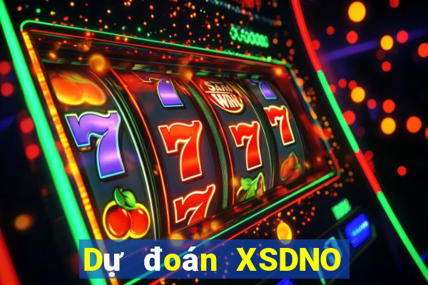 Dự đoán XSDNO hôm nay