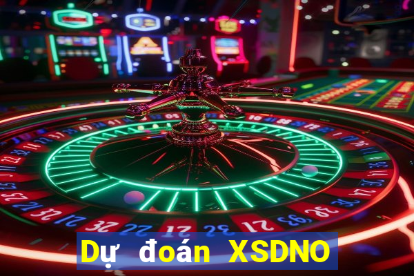 Dự đoán XSDNO hôm nay