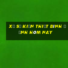 xổ số kiến thiết bình định hôm nay