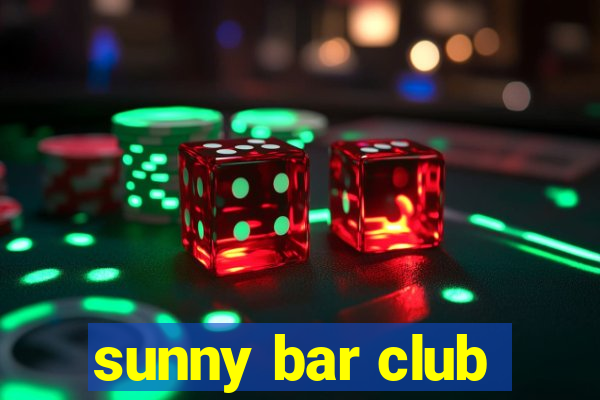 sunny bar club