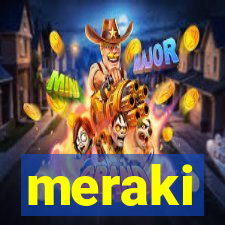 meraki