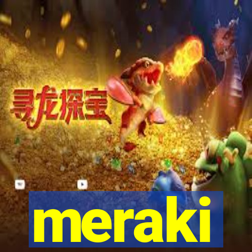 meraki