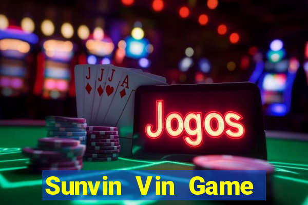 Sunvin Vin Game Bài Online Hay