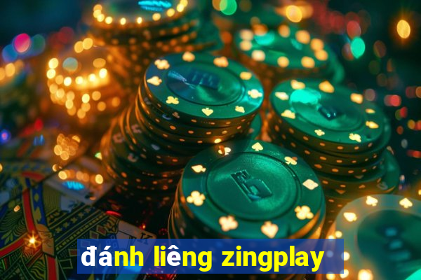 đánh liêng zingplay