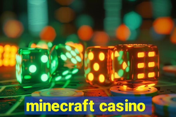 minecraft casino