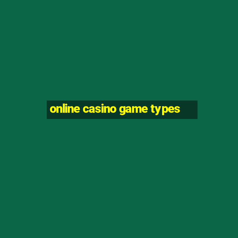 online casino game types