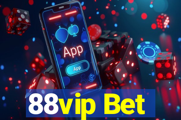 88vip Bet