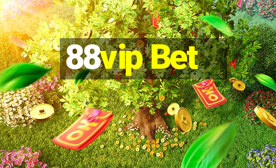 88vip Bet