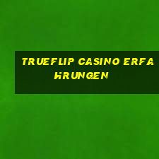 trueflip casino erfahrungen