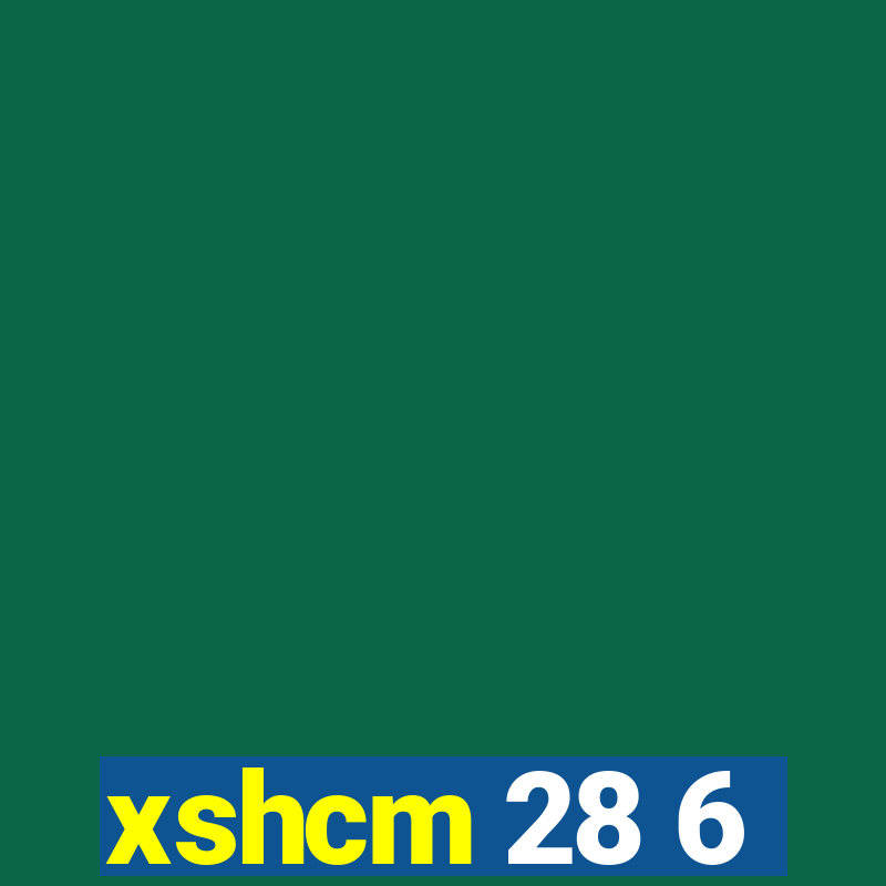 xshcm 28 6