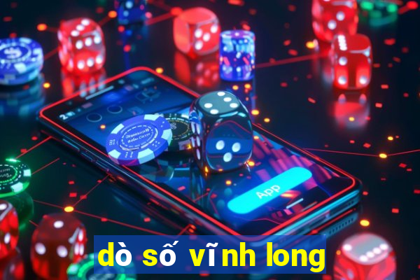 dò số vĩnh long