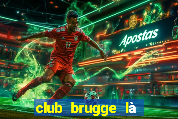 club brugge là của nước nào